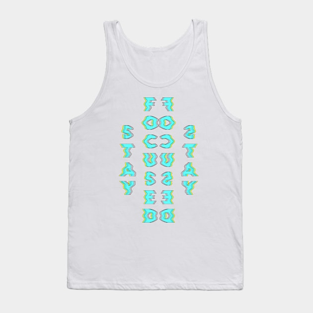 Stay Focused glitch Tank Top by diprod